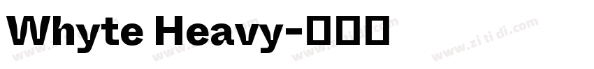 Whyte Heavy字体转换